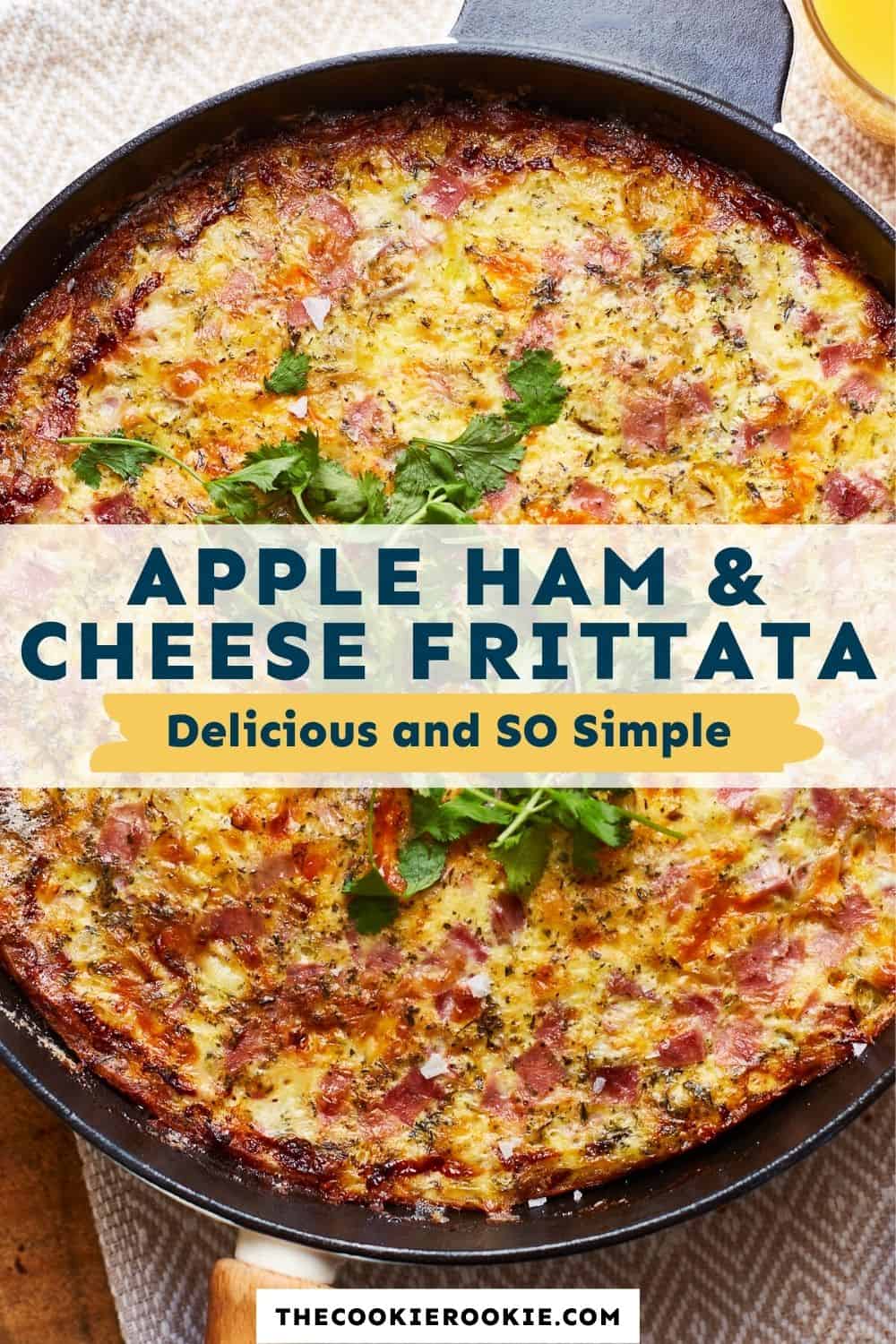 Apple, Ham, and Cheese Frittata Recipe The Cookie Rookie®