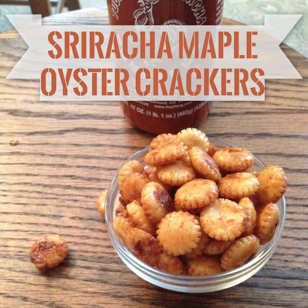 Sriracha Maple Oyster Crackers in bowl.