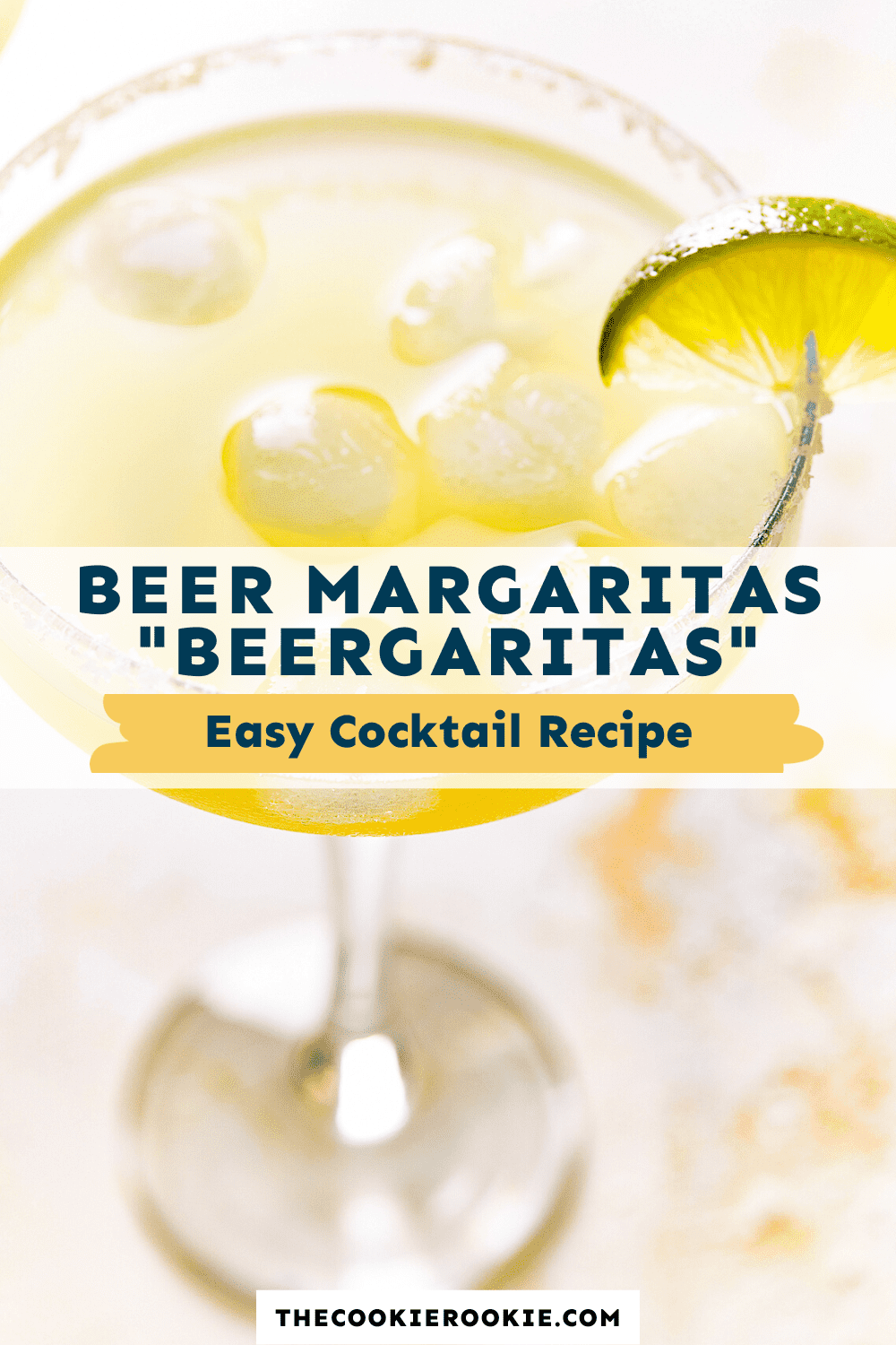 Beer Margarita Recipe The Cookie Rookie Beer Margarita Pinterest 2