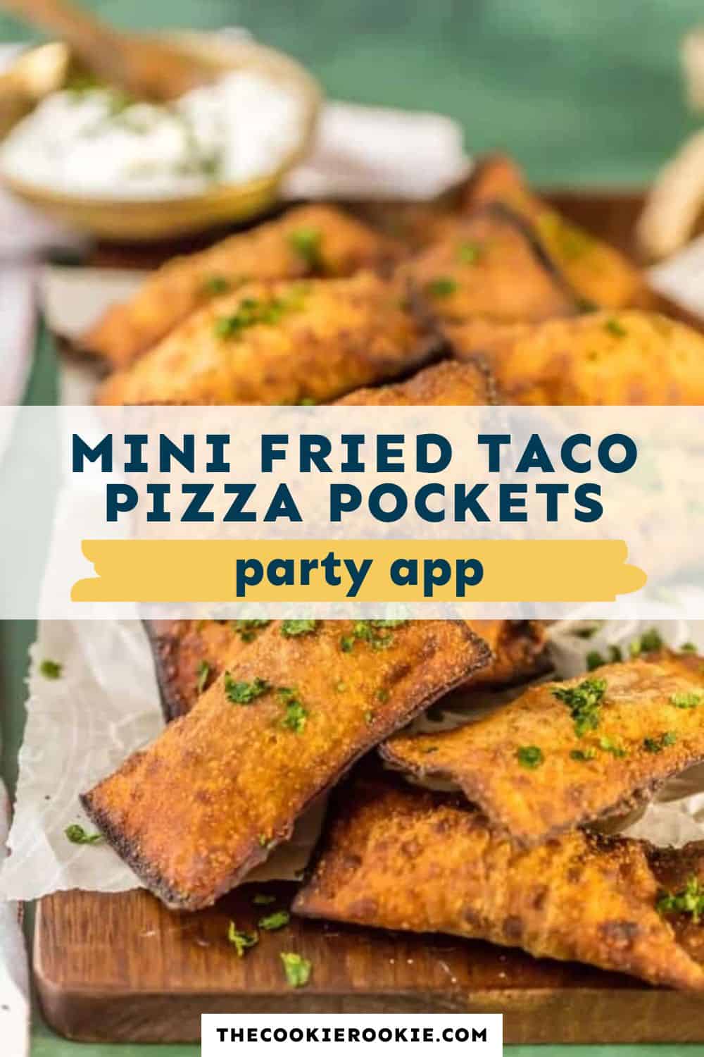 Mini Fried Taco Pizza Pockets pin image
