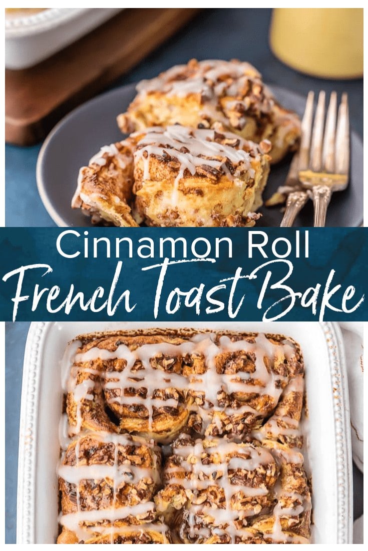 Cinnamon Roll French Toast Bake Cinnamon Roll Casserole {VIDEO}