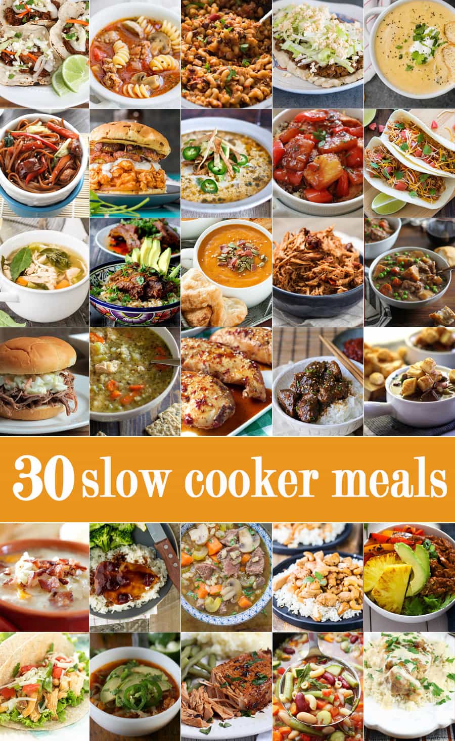 30 SLOW COOKER MEALS! These are the best ever easy recipes for a crockpot all in one place! If you need an easy dinner idea, you've come to the right place!