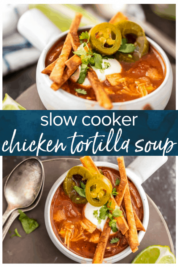 Slow Cooker Chicken Tortilla Soup (Healthy Crockpot Tortilla Soup) is my absolute FAVORITE SOUP recipe for Winter! This Chicken Tortilla Soup is spicy, easy, and delicious. This Healthy Chicken Tortilla Soup is loaded with spices, chicken, tomatoes, green chiles, corn, and more! It's so simple and delicious. Best Chicken Tortilla Soup in a Slow Cooker!