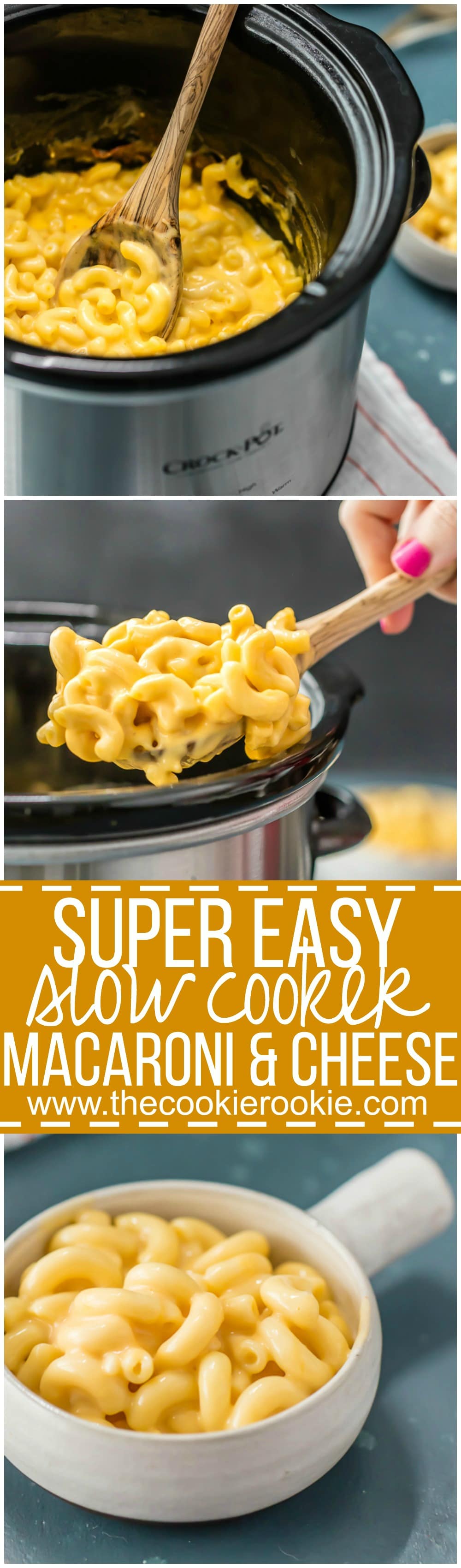 Super Easy Slow Cooker Macaroni and Cheese The Cookie Rookie®