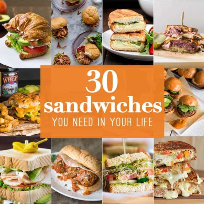 30 Sandwiches you need in your life