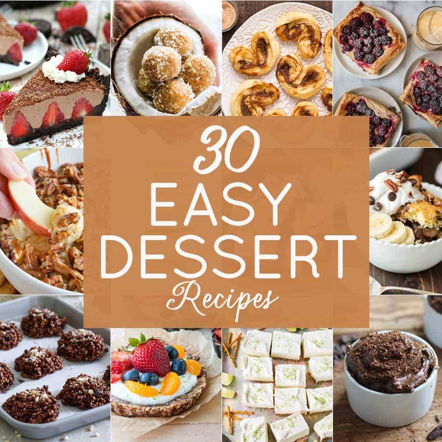 10 Easy Dessert Recipes - The Cookie Rookie®
