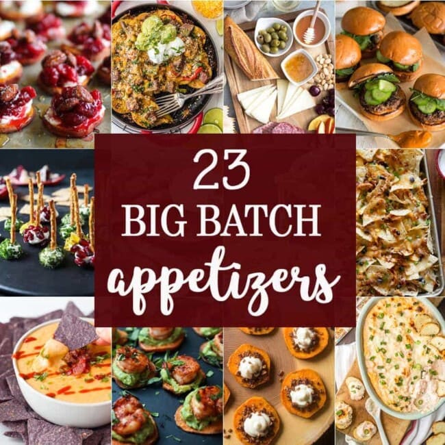 23 BIG BATCH APPETIZERS perfect for feeding a crowd on game day! The BEST appetizer recipes to feed lots of people while tailgating, especially perfect for the SUPERBOWL!