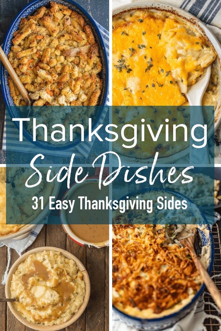 72+ EASY Thanksgiving Side Dishes to Make This Year