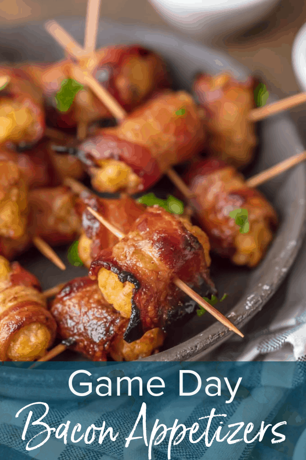 photo of bacon tater tots with text overlay. text reads: Game Day Bacon Appetizers
