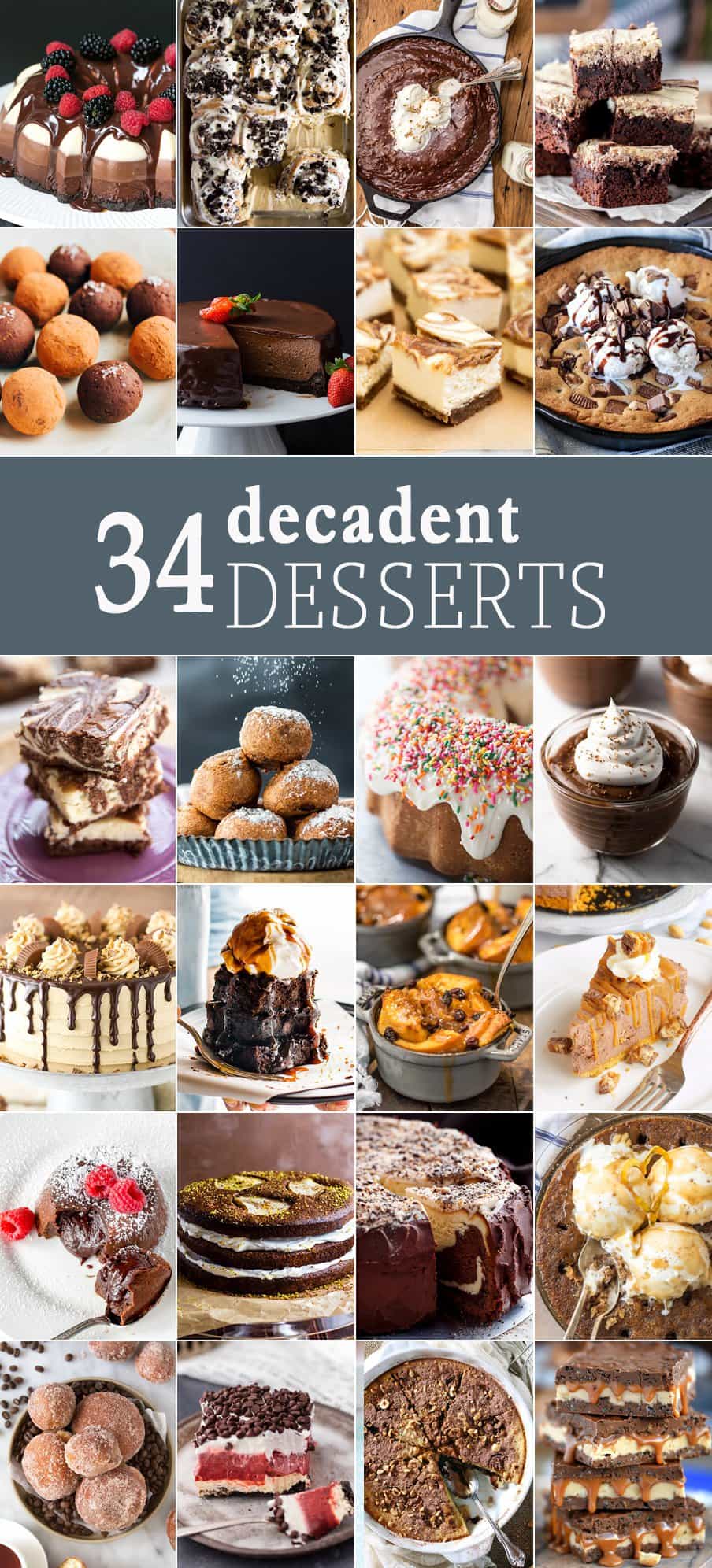 34 Decadent Desserts