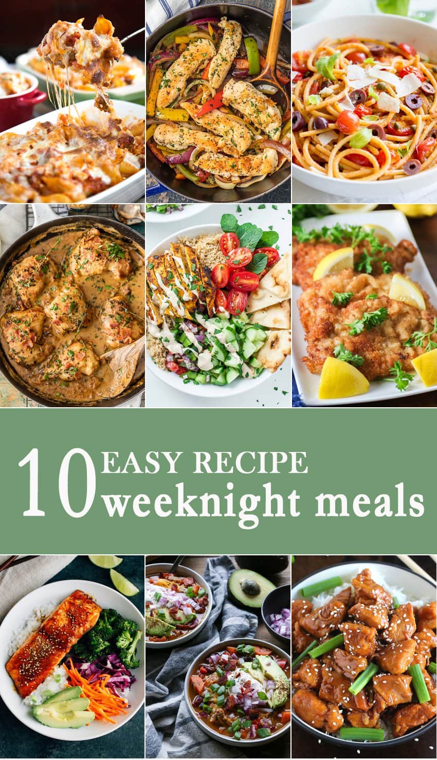 10 Easy Weeknight Meals - The Cookie Rookie®