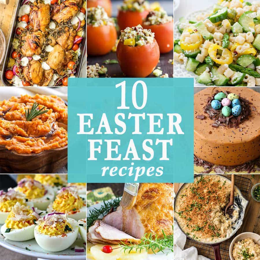 10 Easter Feast Recipes - The Cookie Rookie®