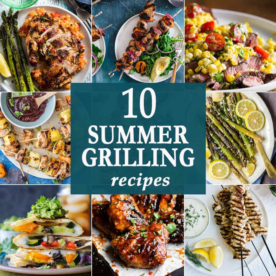 10 Summer Grilling Recipes - The Cookie Rookie®