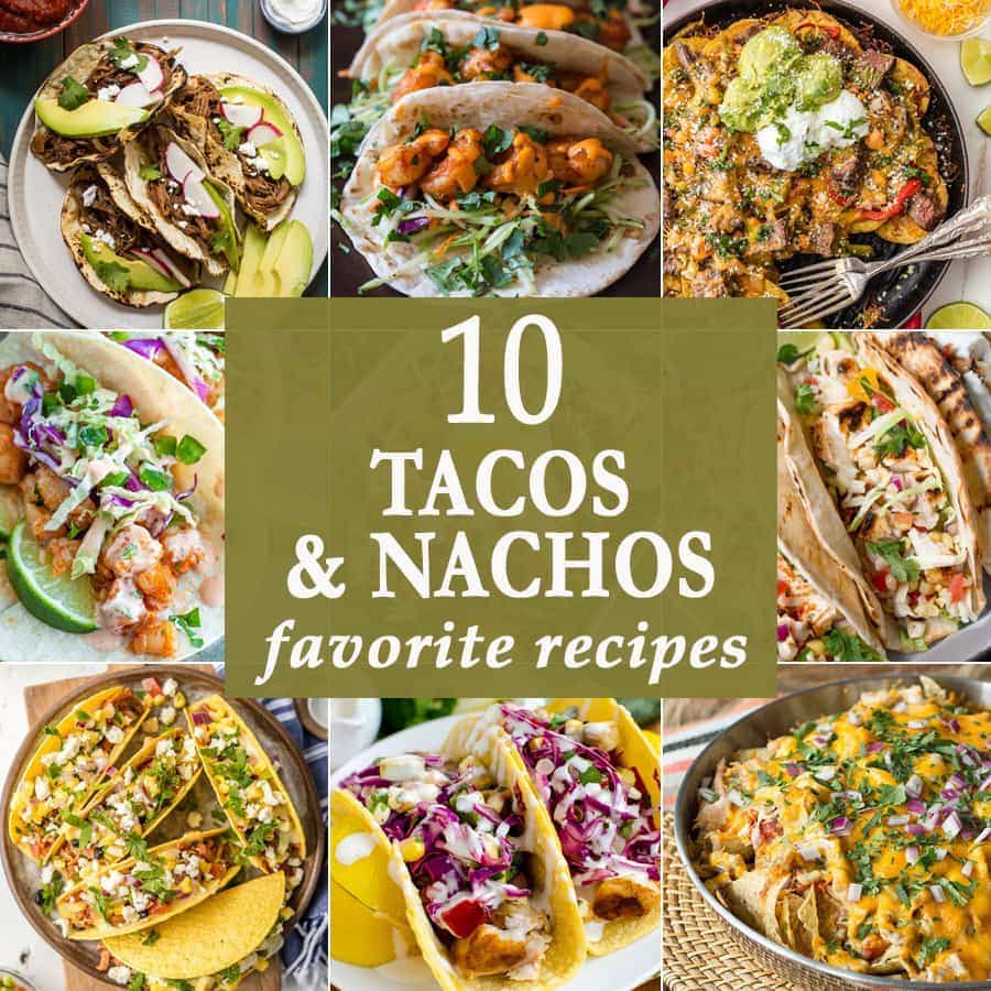 10 Tacos and Nachos - The Cookie Rookie