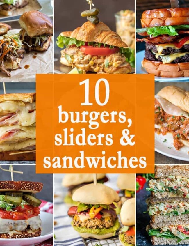 10 BURGERS, SLIDERS, and SANDWICHES to make Summer delicious! The perfect quick and easy lunch recipes for every occasion. Best burger recipes ever!