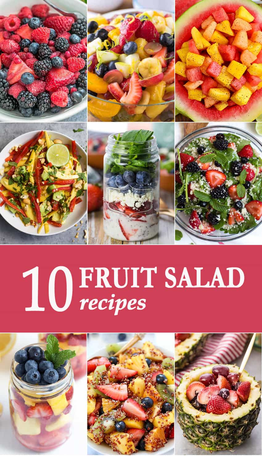 10 Fruit Salad Recipes