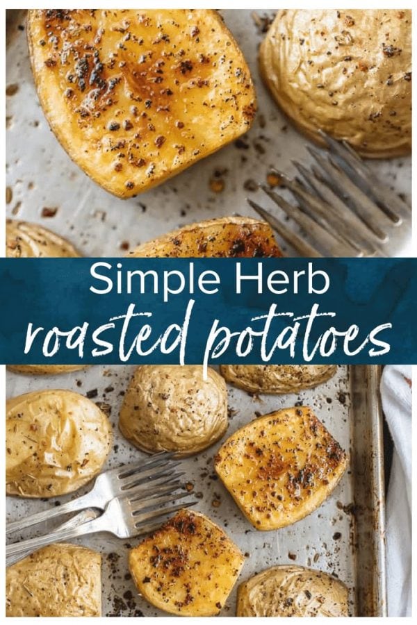 These BEST HERB ROASTED POTATOES are utterly amazing and delicious. This simple side is perfect with so many dishes. This will be your go-to potato recipe!