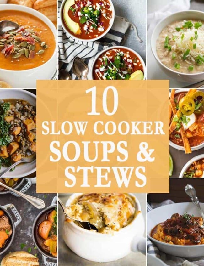 10 Slow Cooker Soups and Stews