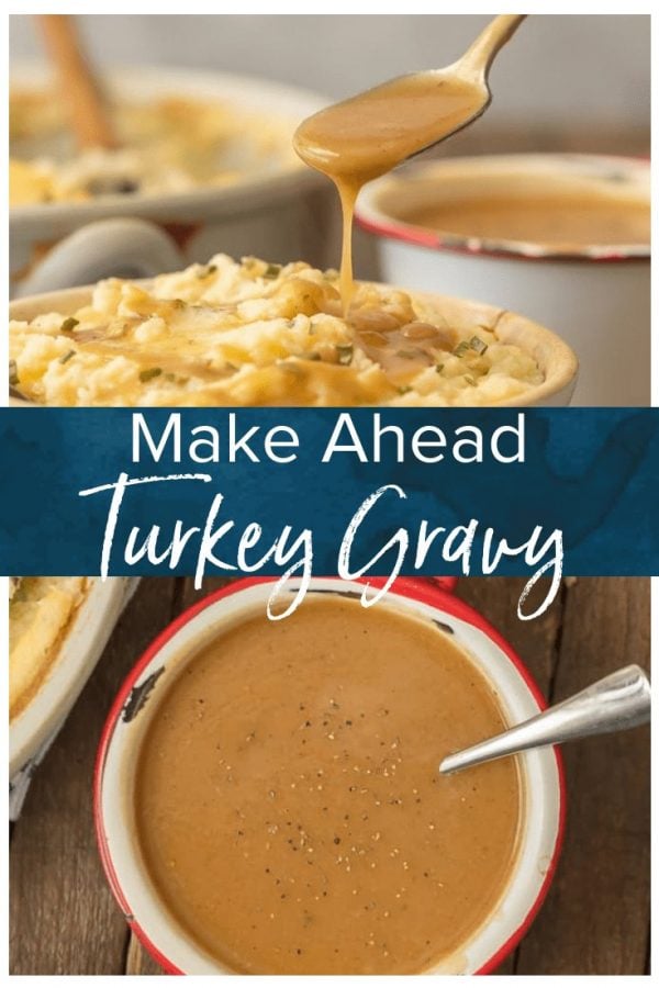 MAKE AHEAD TURKEY GRAVY is an absolute must for an easy and stress free Thanksgiving! YES It's possible to make Turkey Gravy without drippings and YES you can make it ahead of the big day. Once we learned How to Make Turkey Gravy we have never gone back to store-bought. This Make Ahead Easy Gravy Recipe is genius.