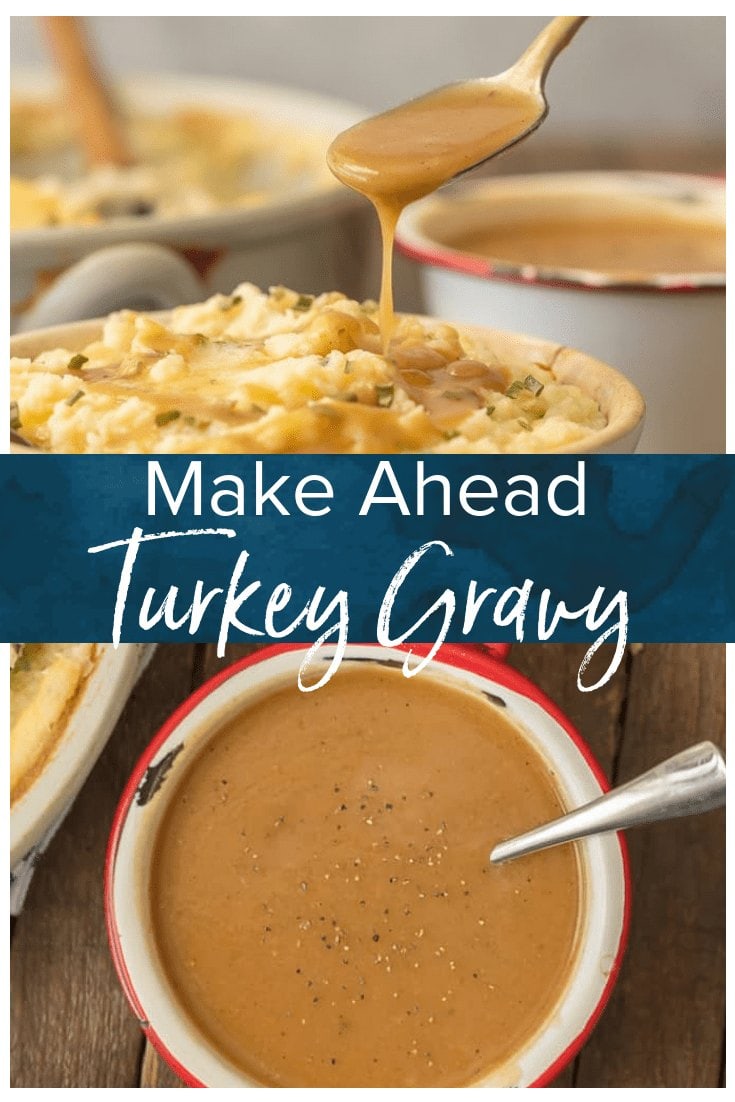 Make Ahead Turkey Gravy Recipe {Easy Gravy Recipe for Thanksgiving}