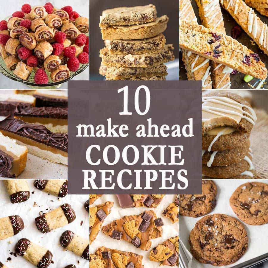 10 Make Ahead Cookie Recipes - The Cookie Rookie®
