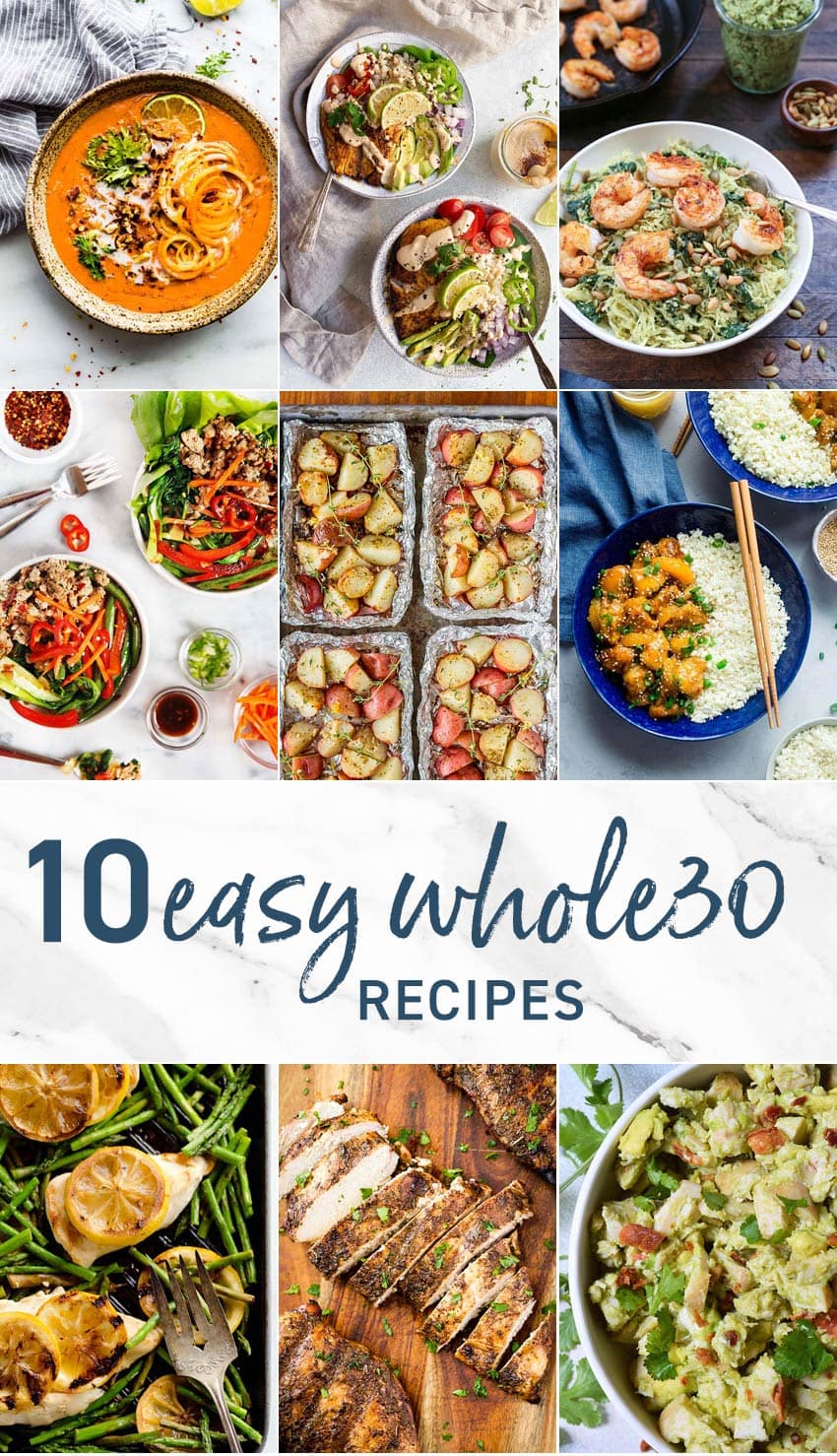 10 Easy Whole30 Recipes