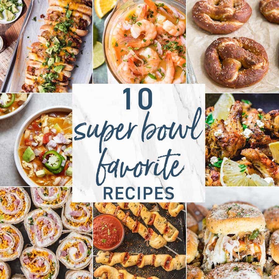 10 Super Bowl Favorite Recipes