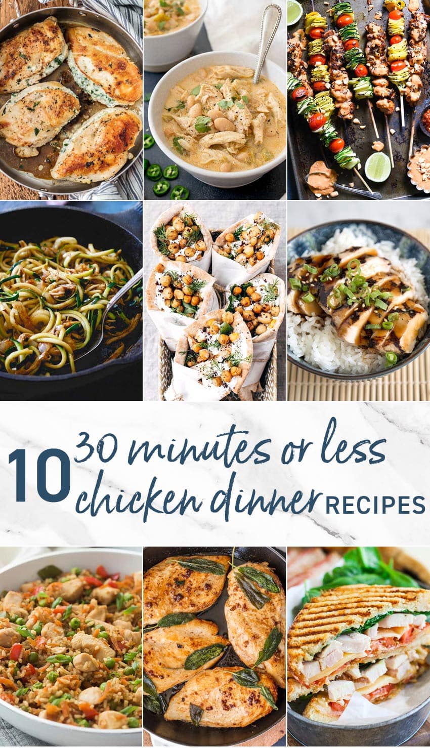 30 Minutes or Less Chicken Dinner Recipes