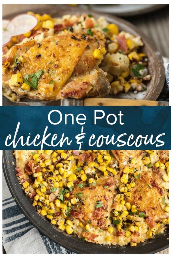 This ONE POT CHICKEN COUSCOUS with BACON AND CORN will be your new favorite one pan dinner! I love that this is main course and side dish in one, all baked together in flavorful goodness. So delicious with so little effort and virtually zero cleanup! #chicken #onepot #couscous #healthyrecipe #easyrecipe