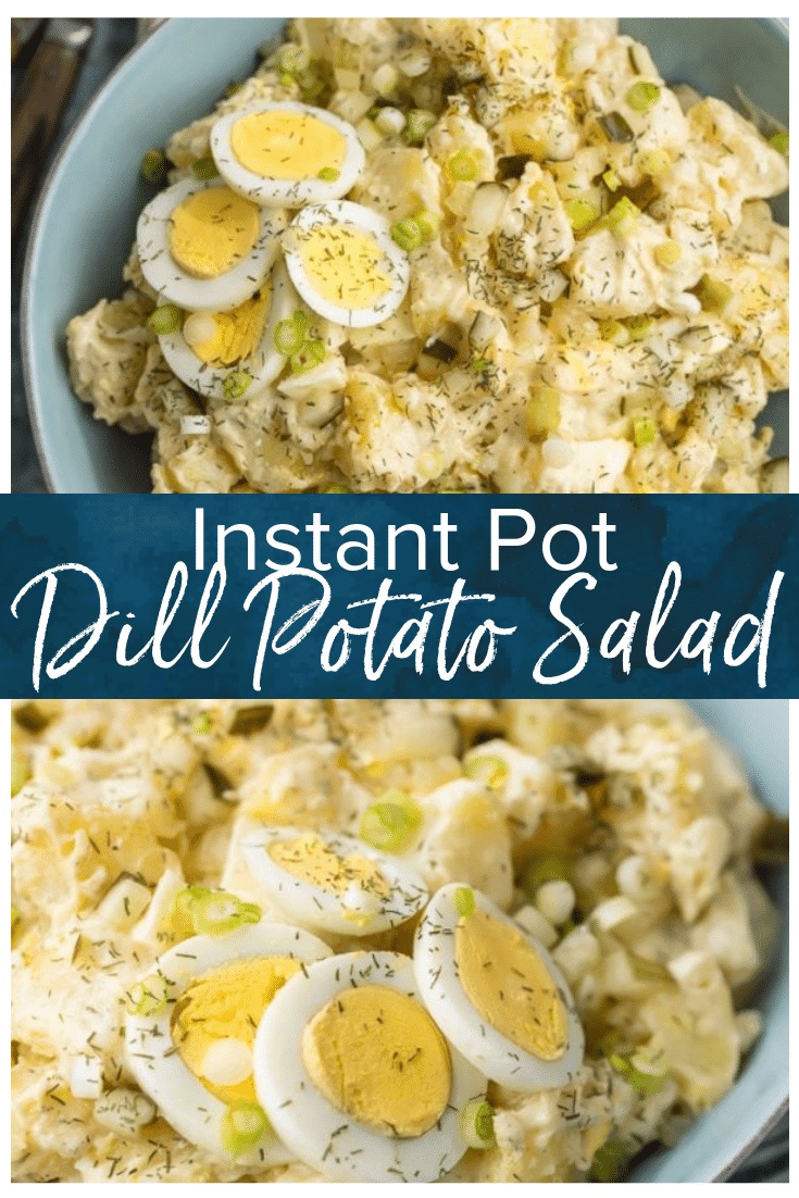 Instant Pot Potato Salad with Dill Pickles The Cookie Rookie®