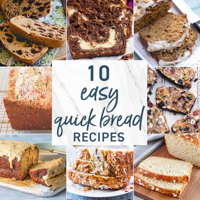 10 Easy Quick Bread Recipes
