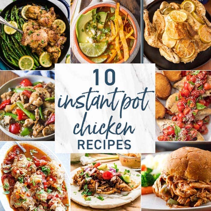 Instant Pot Chicken Recipes are simple and easy chicken dinner recipes that you can make in minutes and that will be enjoyed by the entire family. We have compiled our favorite Instant Pot Chicken Recipes such as Instant Pot Chicken Tortilla Soup, Instant Pot Chicken Shawarma, Pressure Cooker Pulled Chicken, and more. Winner, winner, Instant Pot Chicken Dinner!