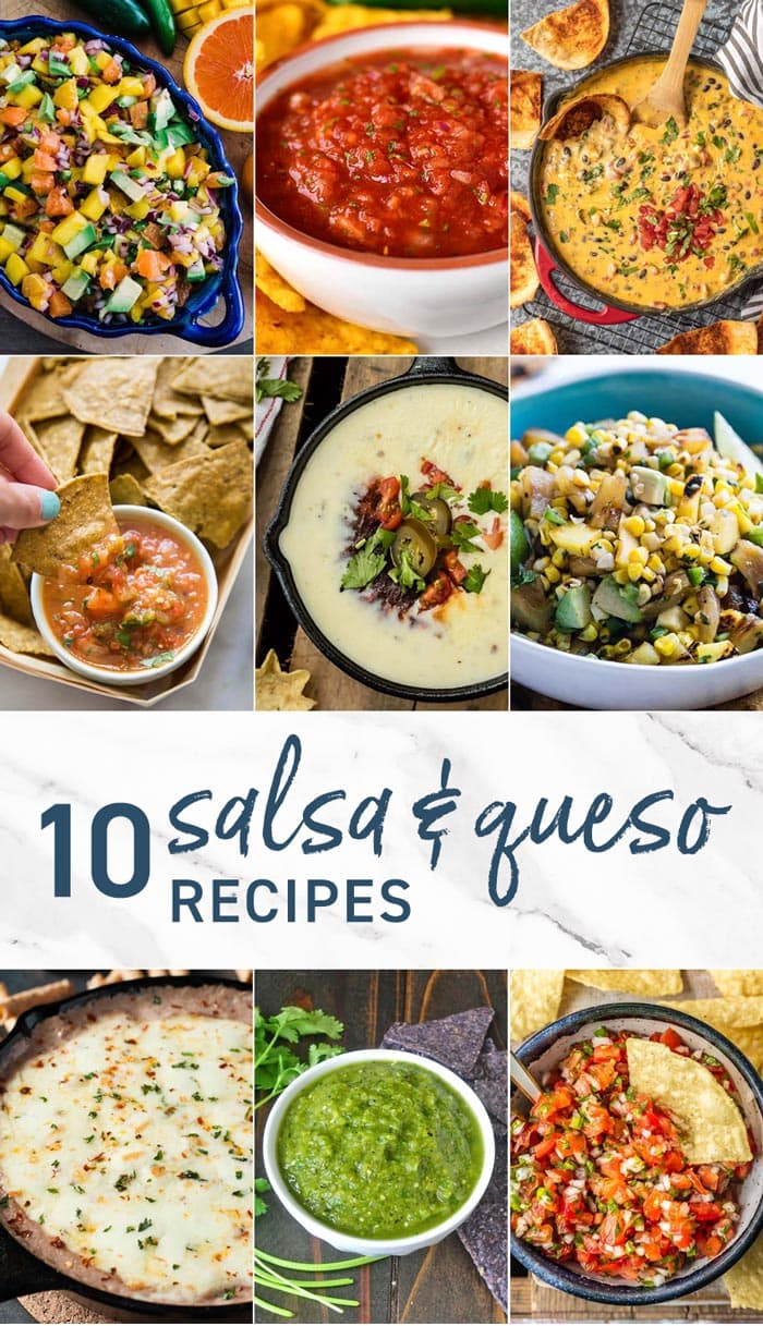 10 Salsa and Queso Recipes