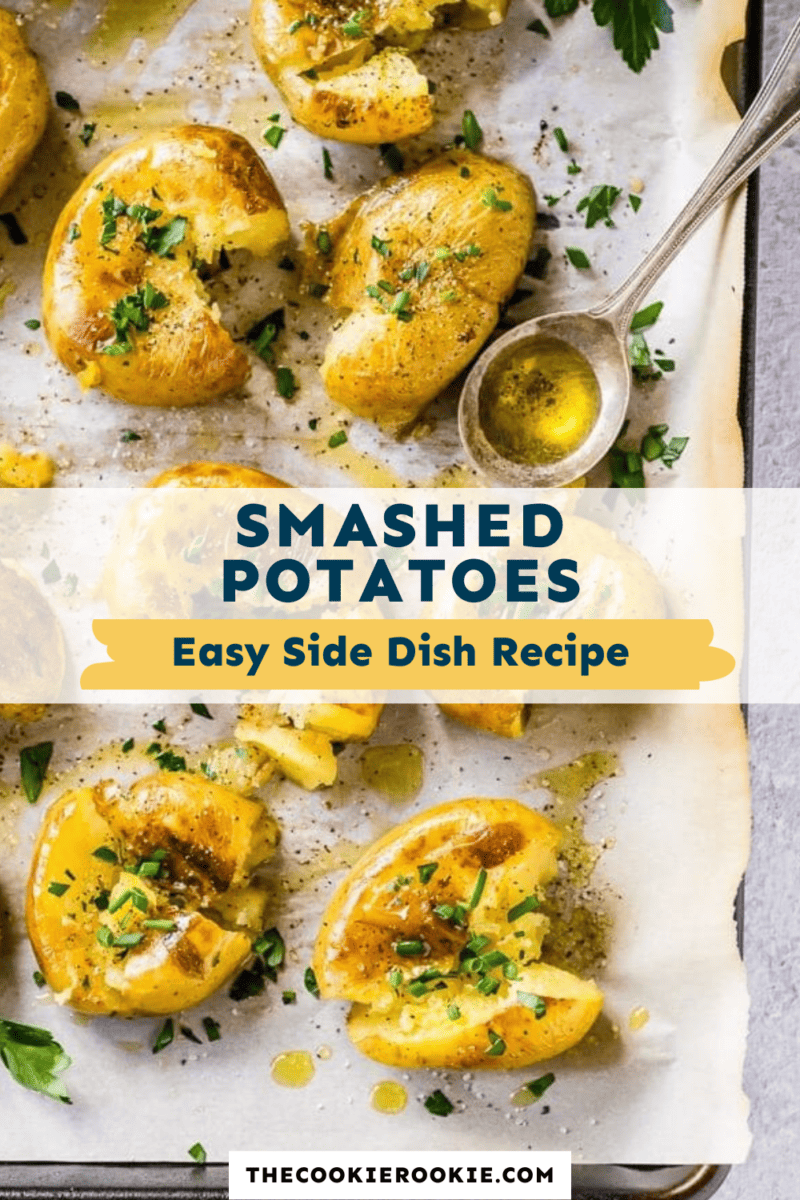 Mashed potatoes on a baking sheet with the text smashed potatoes easy side dish recipe.