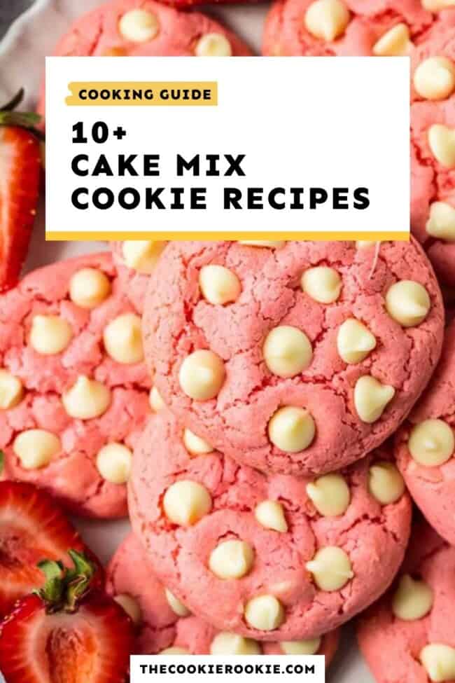 Easy Cake Mix Cookies and How To The Cookie Rookie
