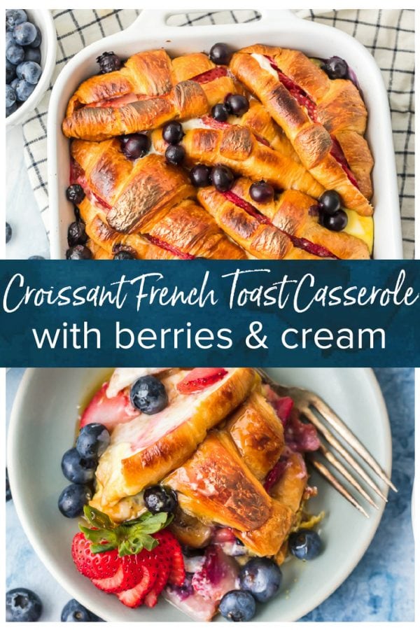 Croissant French Toast Casserole with Berries and Cream is our favorite easy brunch recipe fit for your closest friends and family. This indulgent breakfast French Toast Bake is made with layers of buttery croissants, sugary cream cheese, and fresh berries. You can make it ahead or right before you're ready to eat. Baked French Toast Casserole with Strawberries and Blueberries is the ultimate way to wake up!