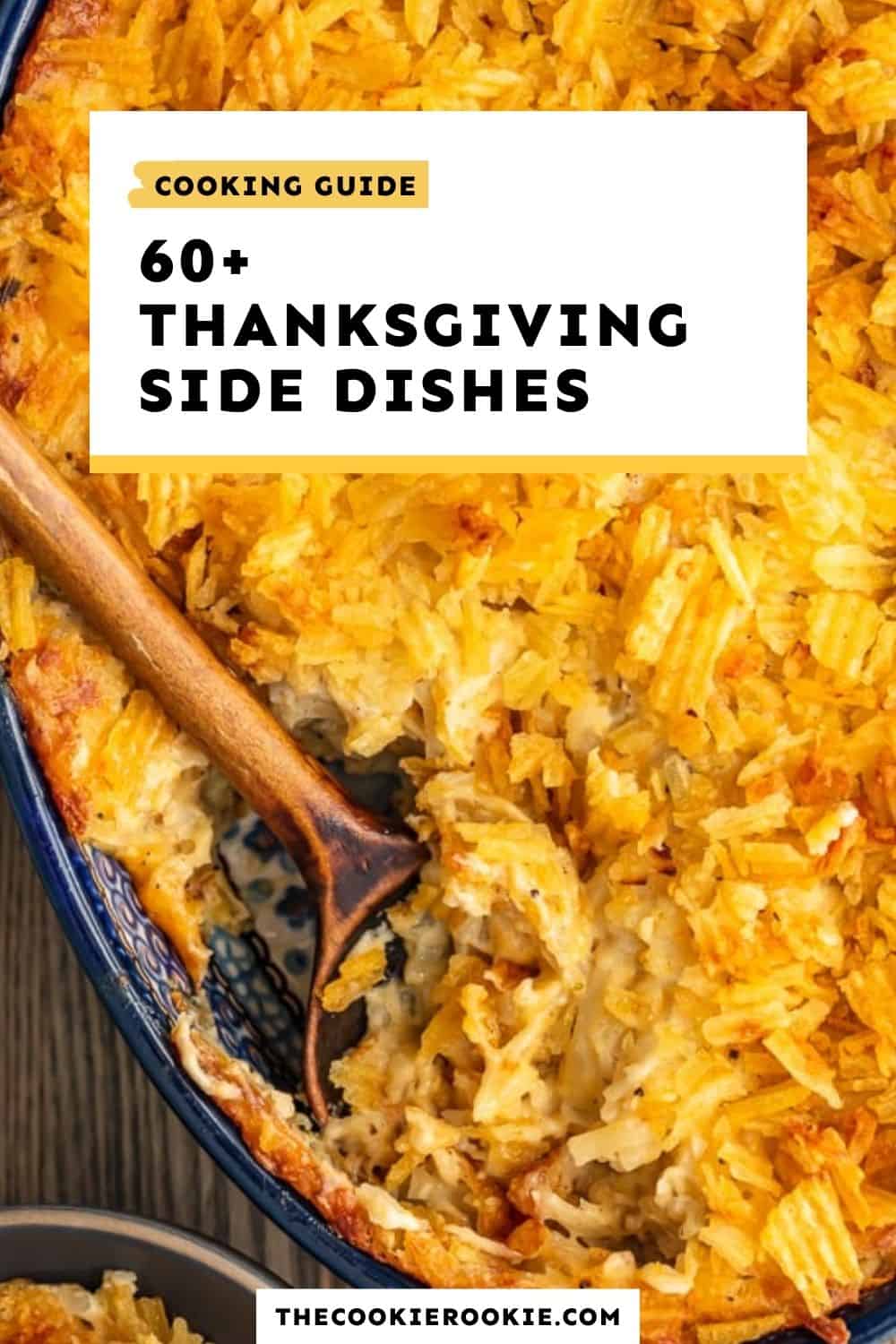 72+ EASY Thanksgiving Side Dishes to Make This Year