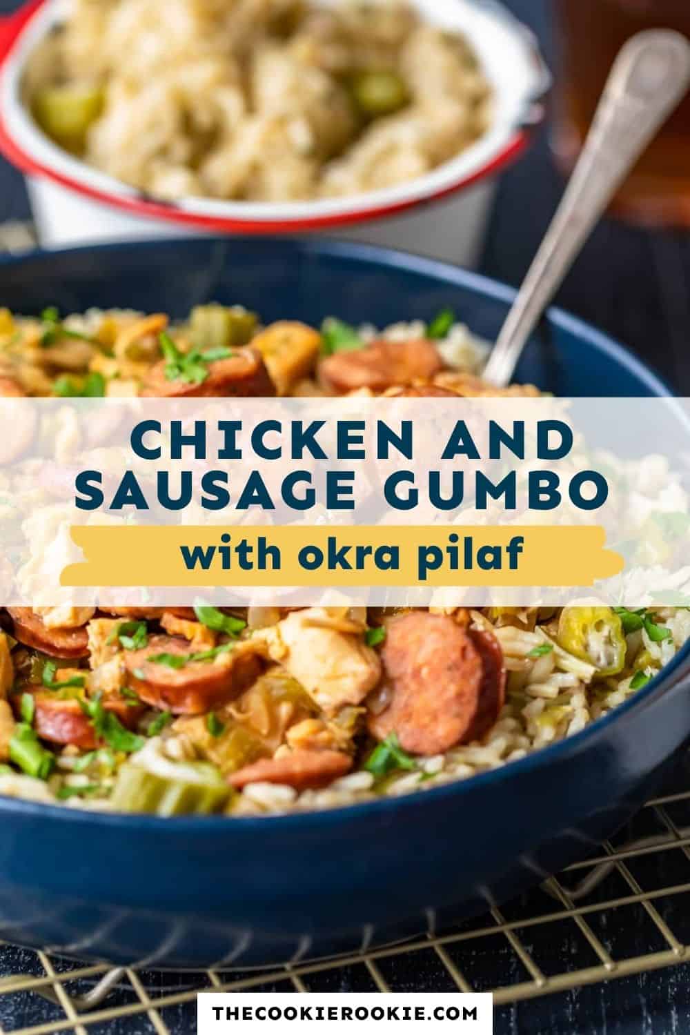 Chicken and Sausage Gumbo Recipe with Okra Pilaf pin image