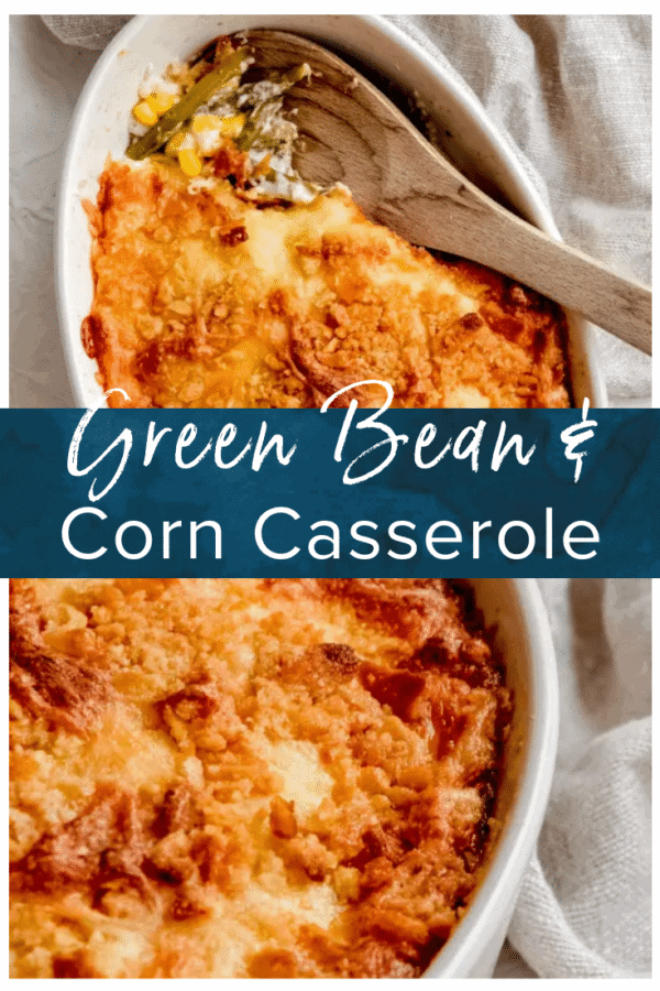 green bean and corn casserole pinterest pic