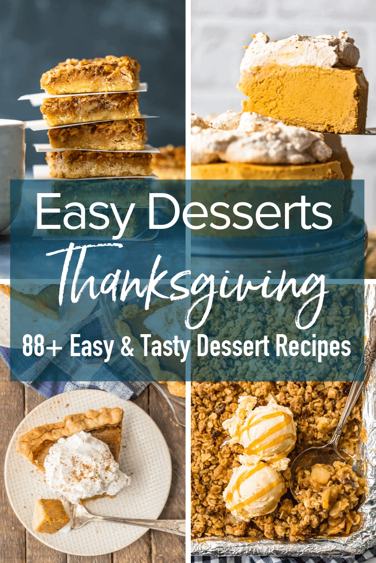 photo collage with text overlay: Easy Desserts for Thanksgiving