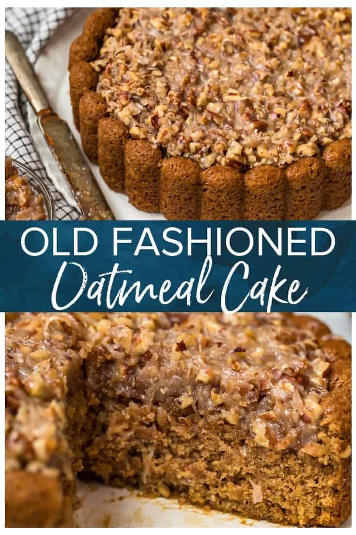 Old Fashioned Oatmeal Cake Recipe The Cookie Rookie®