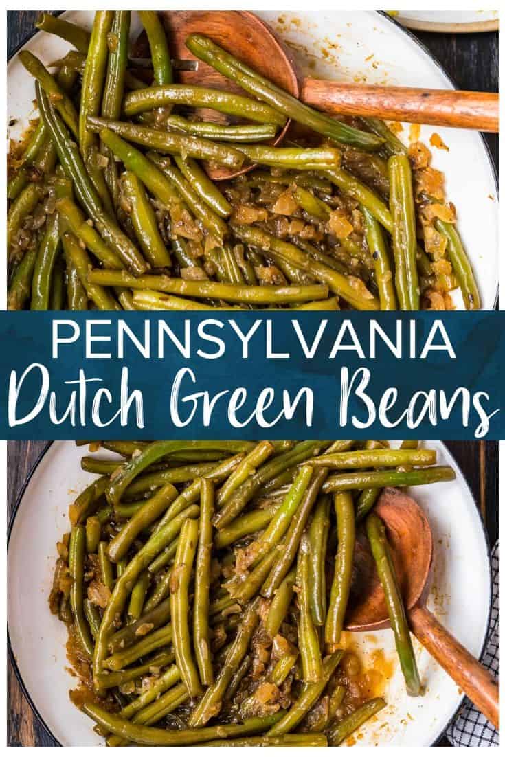 Green Beans and Bacon Recipe (Pennsylvania Dutch Beans) The Cookie