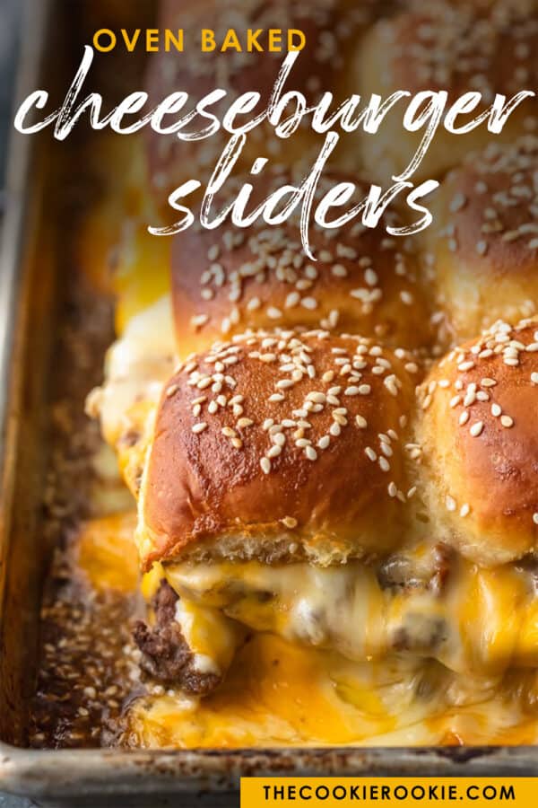 Cheeseburger Sliders Recipe (Baked!) - The Cookie Rookie