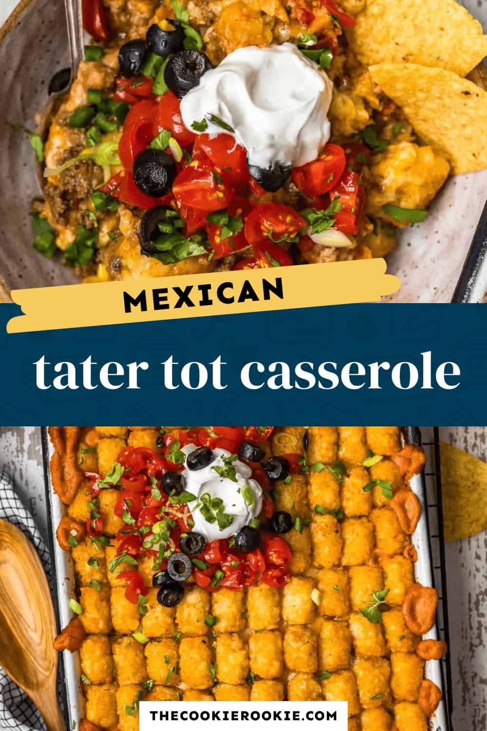 Mexican tater tot casserole pin image