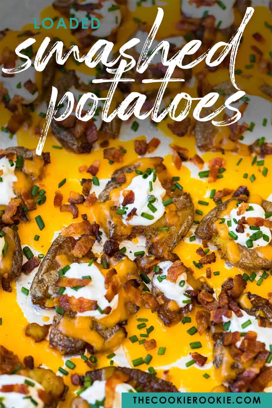 Loaded Smashed Potatoes Recipe The Cookie Rookie Loaded Smashed Potatoes Recipe The Cookie Rookie
