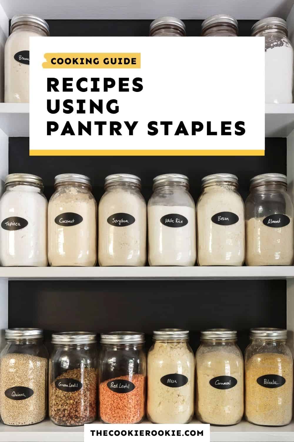 https://www.thecookierookie.com/wp-content/uploads/2020/03/pantry-staples.jpg