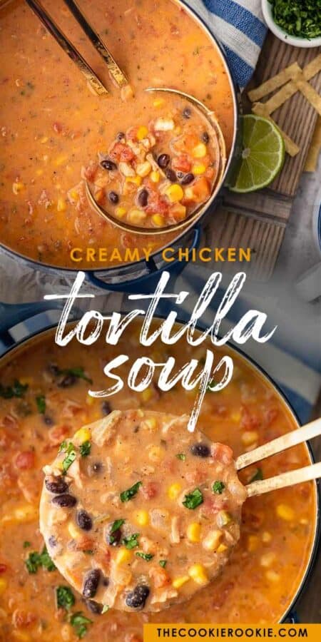 creamy chicken tortilla soup pinterest collage