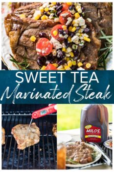 sweet tea marinated grilled steaks pinterest