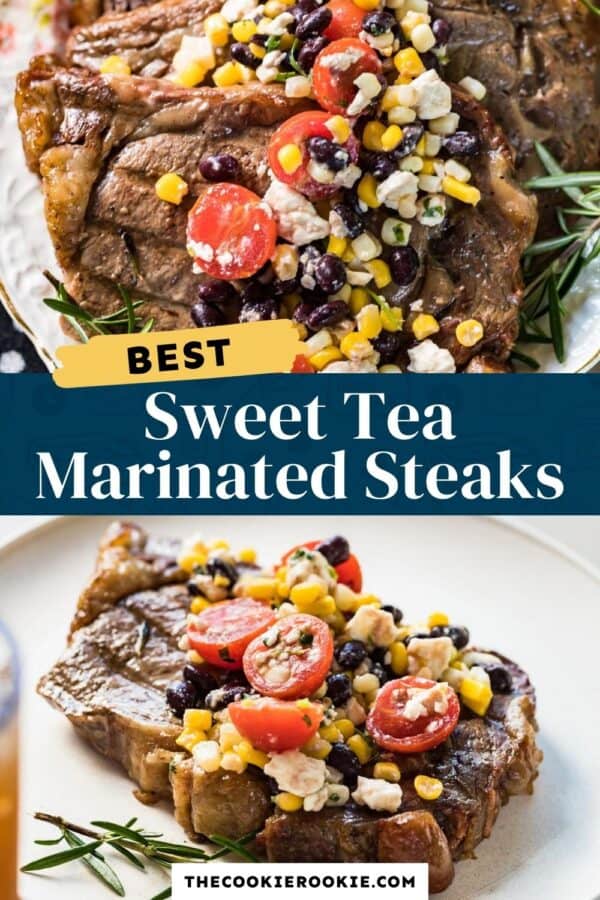 sweet tea marinated steaks pinterest