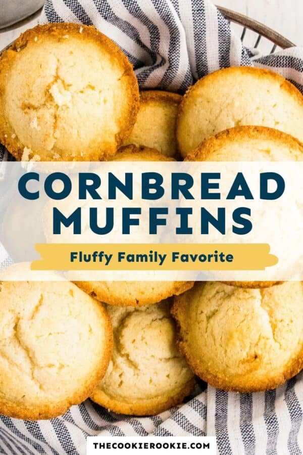 Cornbread Muffins Recipe - The Cookie Rookie®